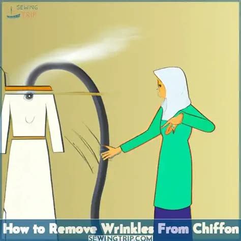 how to remove chiffon wrinkles.